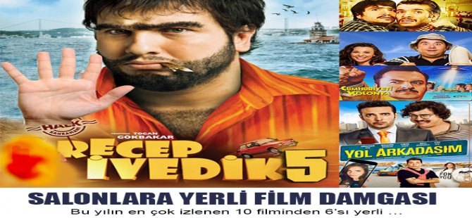 Salonlara  Yerli Film Damgası