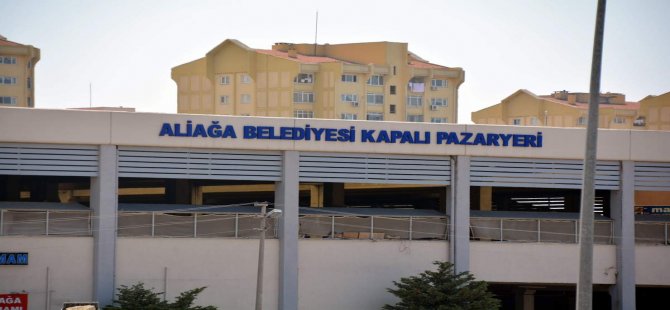 Aliağa Salı Pazarı İçin Başvurularda Son Günler