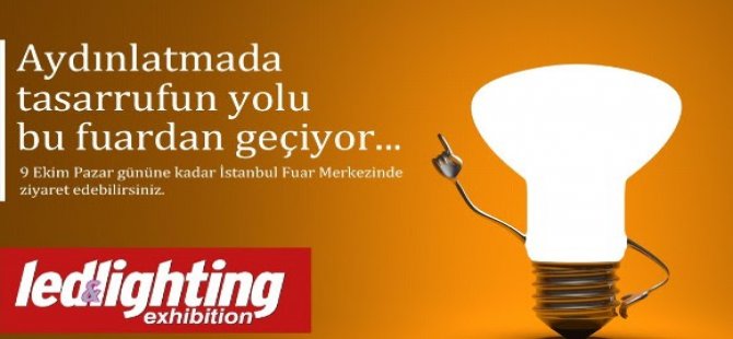 Türkiye'nin Aydınlatma Ve Elektrik Fuarları Dolu Dizgin Devam Ediyor