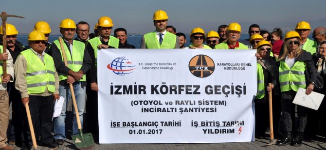 İzmir Körfez Geçişine İlk Kazma Toprak Sahiplerinden